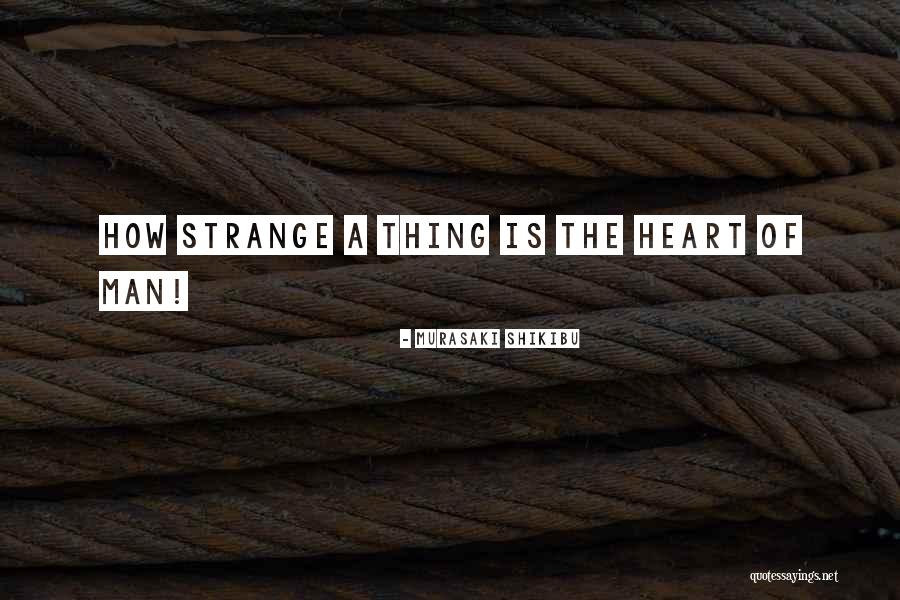 Trevyn Mcgowan Quotes By Murasaki Shikibu Trevyn Mcgowan Quotes By Murasaki Shikibu