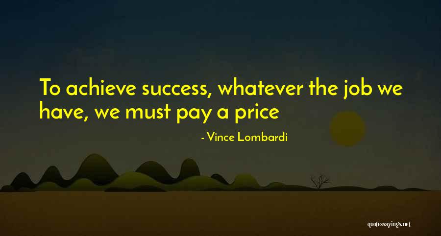 Trewely Quotes By Vince Lombardi Trewely Quotes By Vince Lombardi