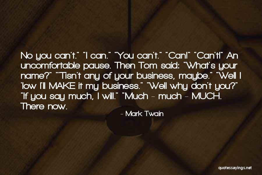 Trewhella Family History Quotes By Mark Twain Trewhella Family History Quotes By Mark Twain