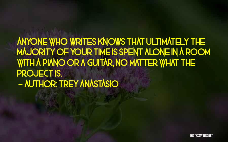 Trey Anastasio Quotes 606387