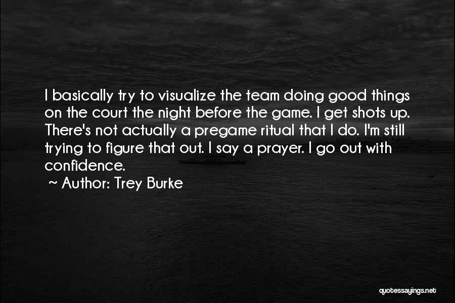 Trey Burke Quotes 1010998