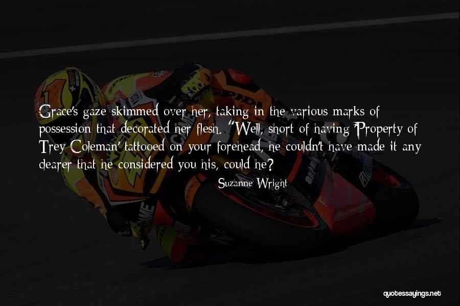 Trey Quotes By Suzanne Wright Trey Quotes By Suzanne Wright