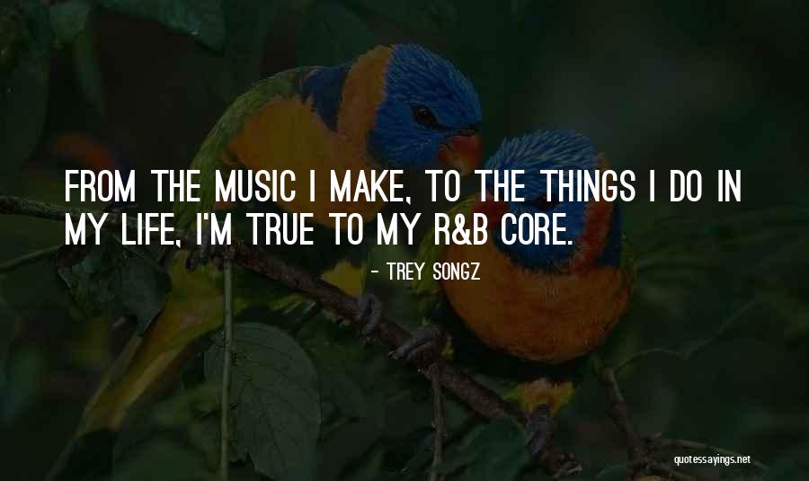 Trey Quotes By Trey Songz Trey Quotes By Trey Songz