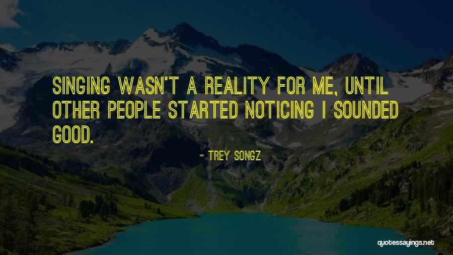 Trey Quotes By Trey Songz Trey Quotes By Trey Songz