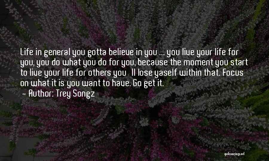 Trey Songz Quotes 1685172