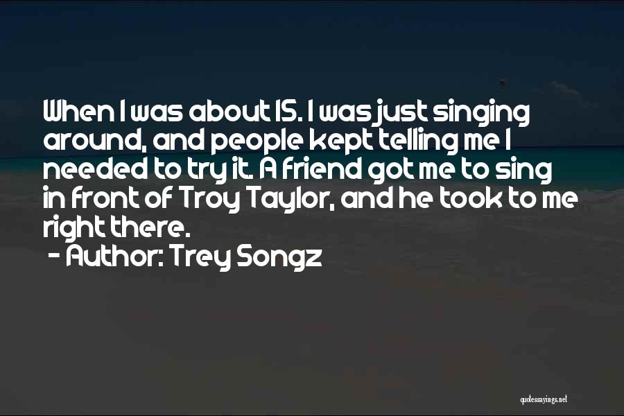 Trey Songz Quotes 1830372