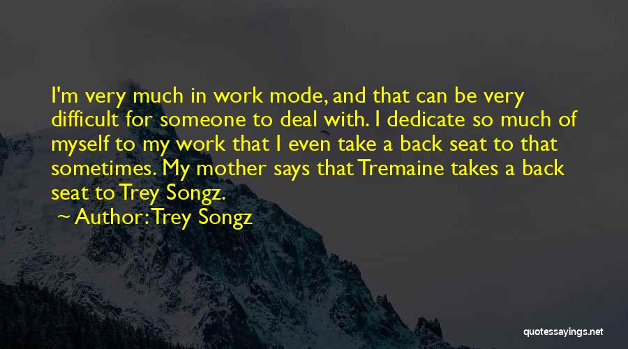 Trey Songz Quotes 2016753