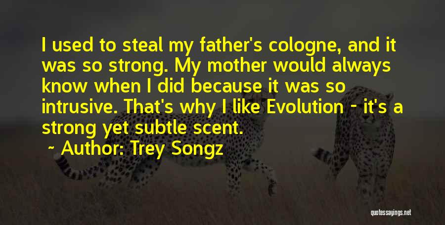 Trey Songz Quotes 870197