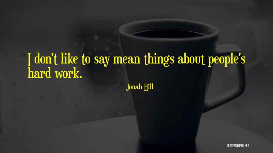 Treybig Cemetery Quotes By Jonah Hill Treybig Cemetery Quotes By Jonah Hill