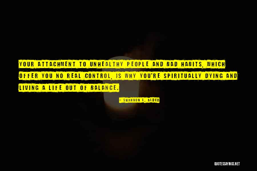 Treybig Md Quotes By Shannon L. Alder Treybig Md Quotes By Shannon L. Alder