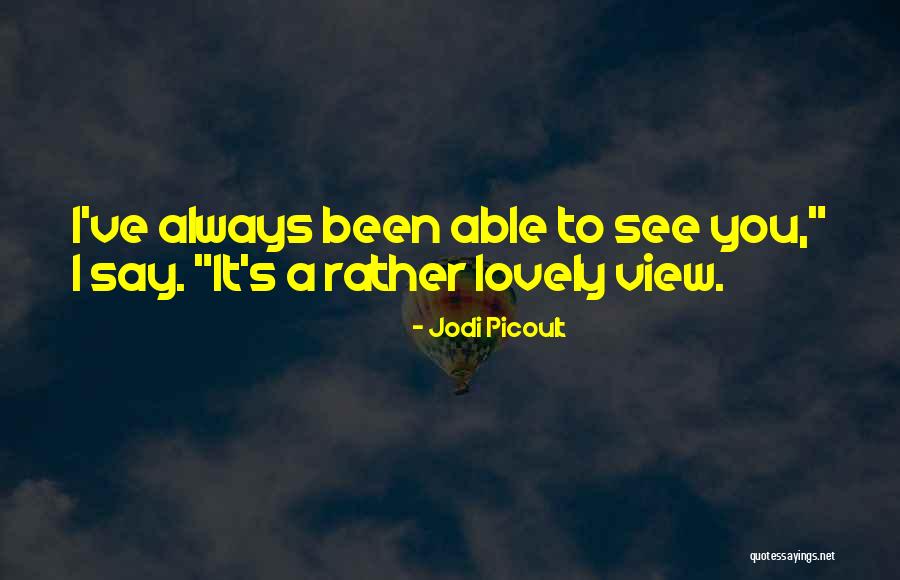 Treyline Quotes By Jodi Picoult Treyline Quotes By Jodi Picoult