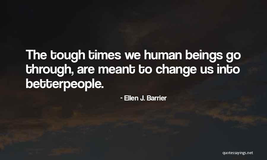 Treynet Realty Quotes By Ellen J. Barrier Treynet Realty Quotes By Ellen J. Barrier