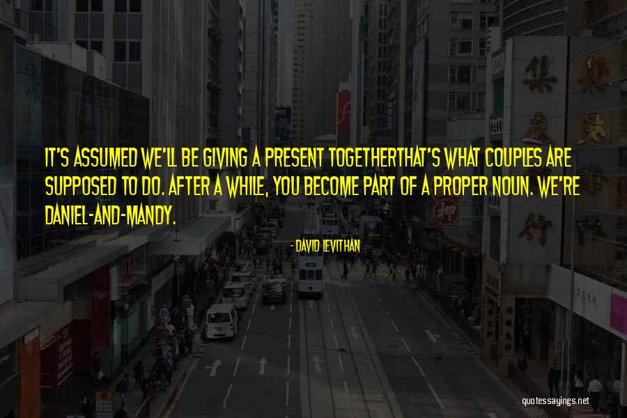 Treyshawn Palmer Quotes By David Levithan Treyshawn Palmer Quotes By David Levithan