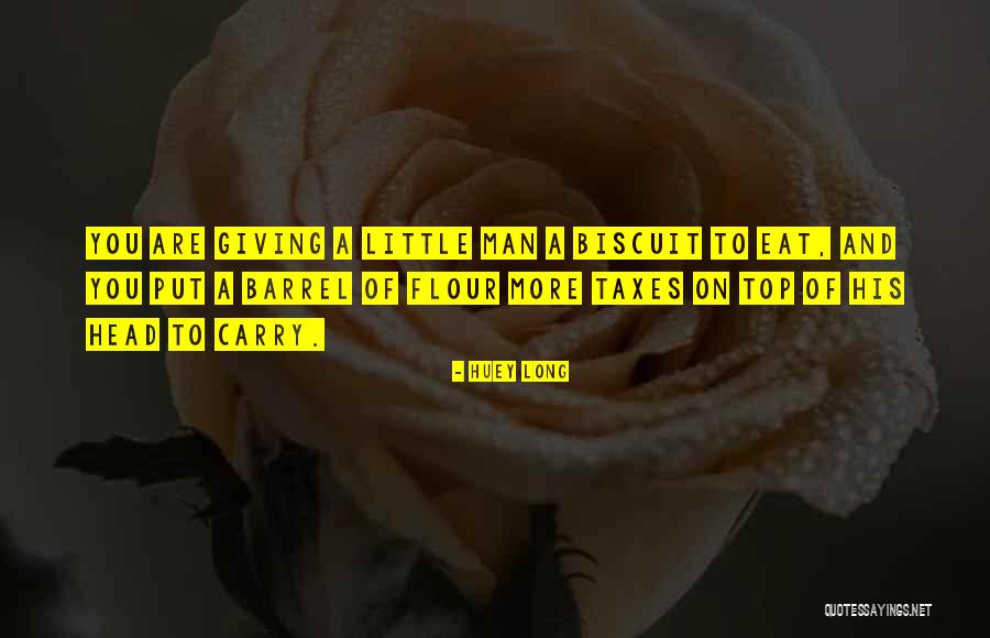 Treyton Oak Quotes By Huey Long Treyton Oak Quotes By Huey Long
