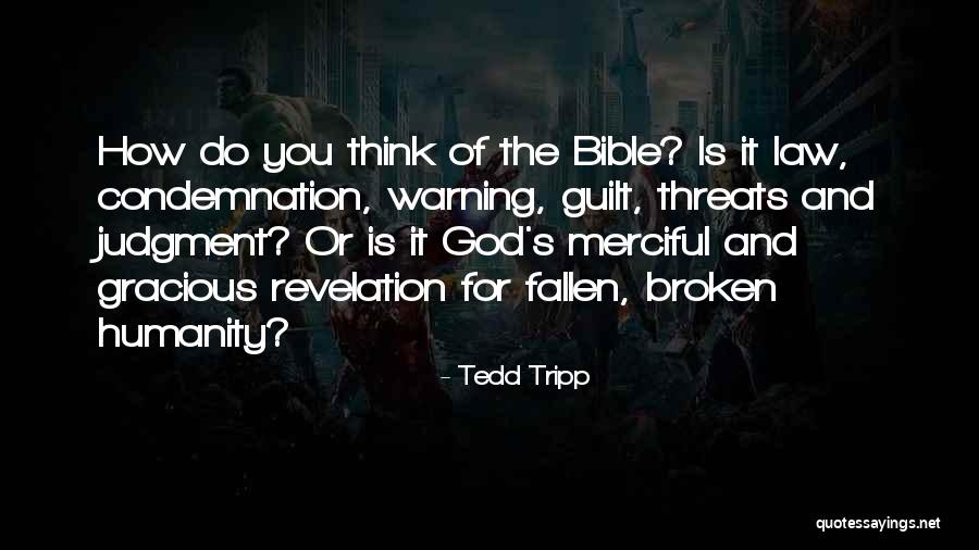 Trezeste Te Quotes By Tedd Tripp Trezeste Te Quotes By Tedd Tripp