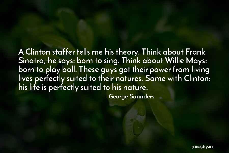 Trezire Spirituala Quotes By George Saunders Trezire Spirituala Quotes By George Saunders