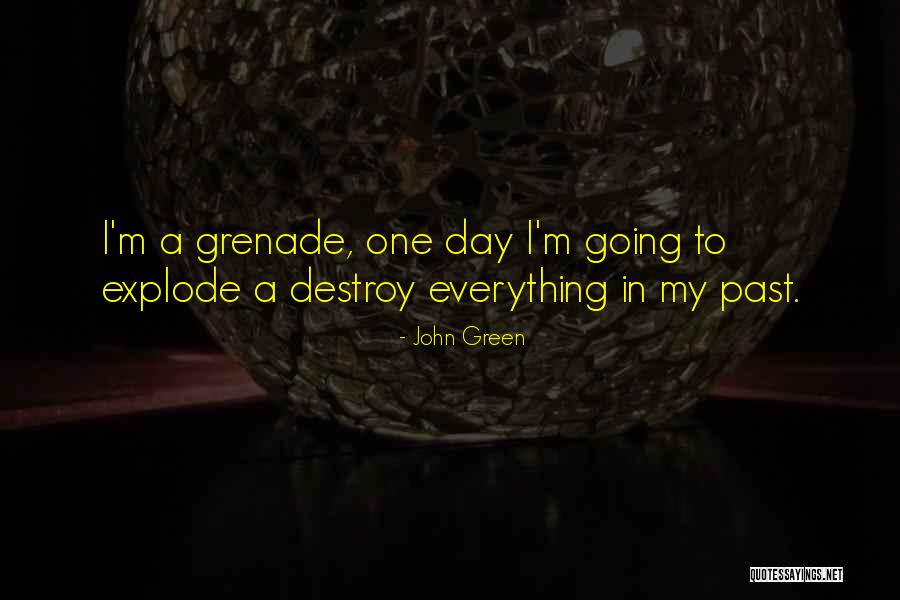 Trezirii Quotes By John Green Trezirii Quotes By John Green