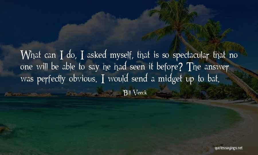 Trezzo Sulladda Quotes By Bill Veeck Trezzo Sulladda Quotes By Bill Veeck