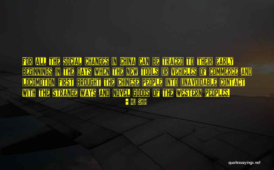 Trezzo Sulladda Quotes By Hu Shih Trezzo Sulladda Quotes By Hu Shih