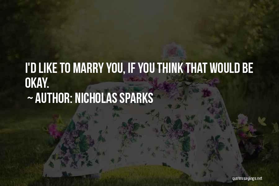 Tri Rismaharini Quotes By Nicholas Sparks
