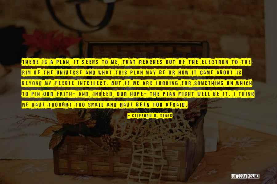 Tri State Area Quotes By Clifford D. Simak Tri State Area Quotes By Clifford D. Simak