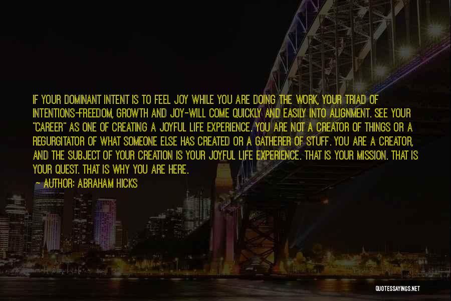 Triad Quotes By Abraham Hicks