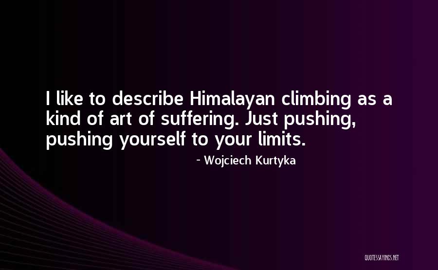 Triada De Cushing Quotes By Wojciech Kurtyka Triada De Cushing Quotes By Wojciech Kurtyka