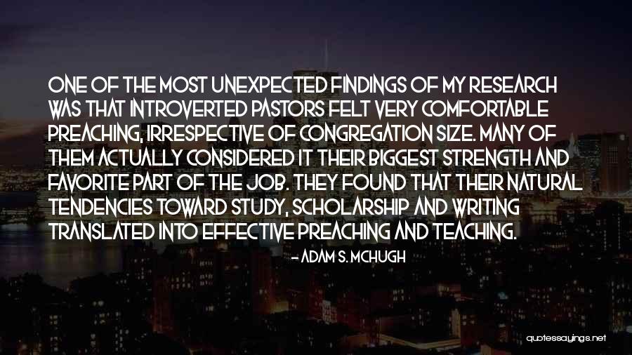 Triadou Houseman Quotes By Adam S. McHugh Triadou Houseman Quotes By Adam S. McHugh