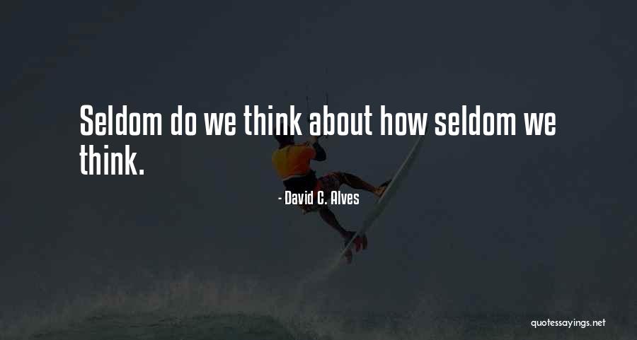 Triage Guilt Quotes By David C. Alves