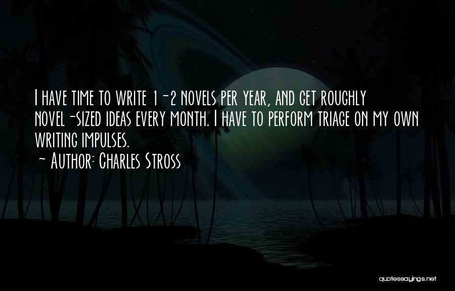 Triage Quotes By Charles Stross