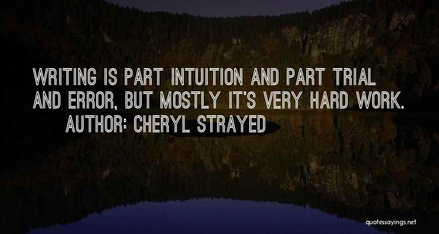 Trial And Error Quotes By Cheryl Strayed