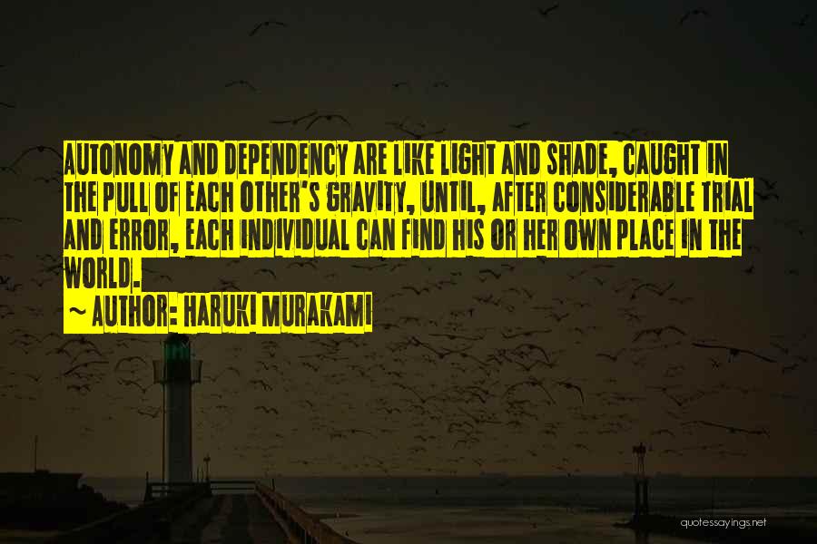 Trial And Error Quotes By Haruki Murakami