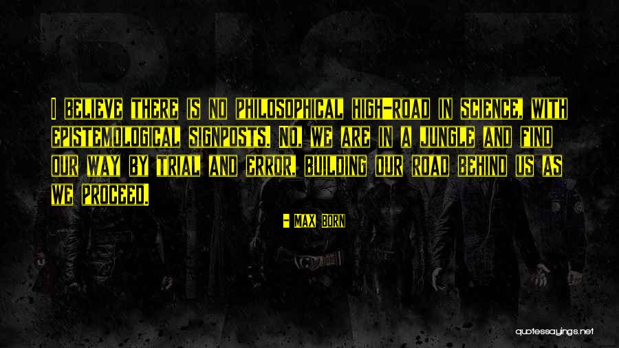 Trial And Error Quotes By Max Born Trial And Error Quotes By Max Born