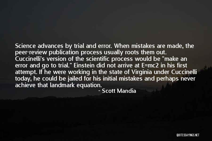 Trial And Error Quotes By Scott Mandia