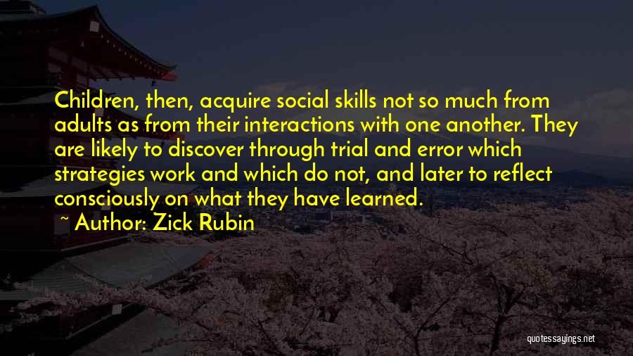 Trial And Error Quotes By Zick Rubin