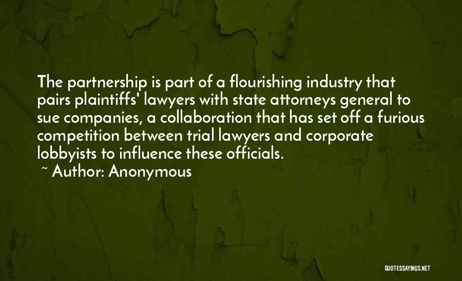 Trial Attorneys Quotes By Anonymous