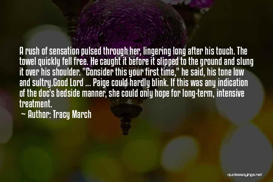 Trial Before Pilate Quotes By Tracy March