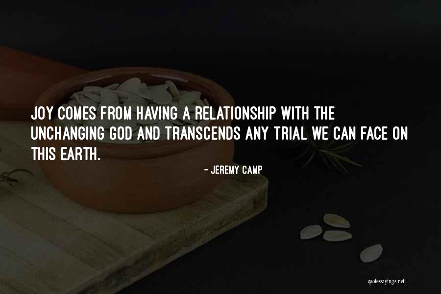 Trial In Relationship Quotes By Jeremy Camp Trial In Relationship Quotes By Jeremy Camp