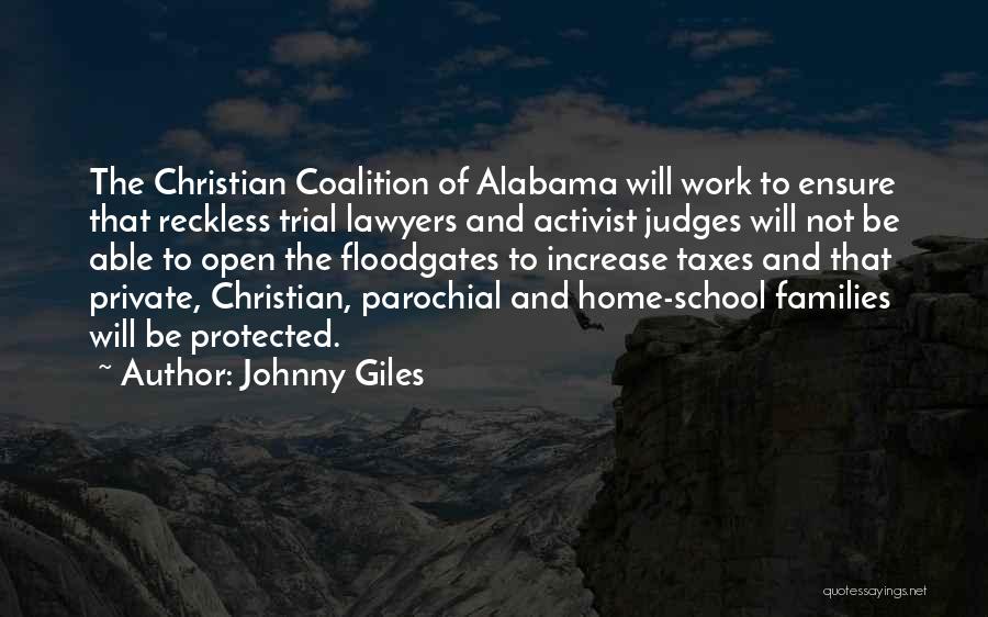 Trial Lawyers Quotes By Johnny Giles