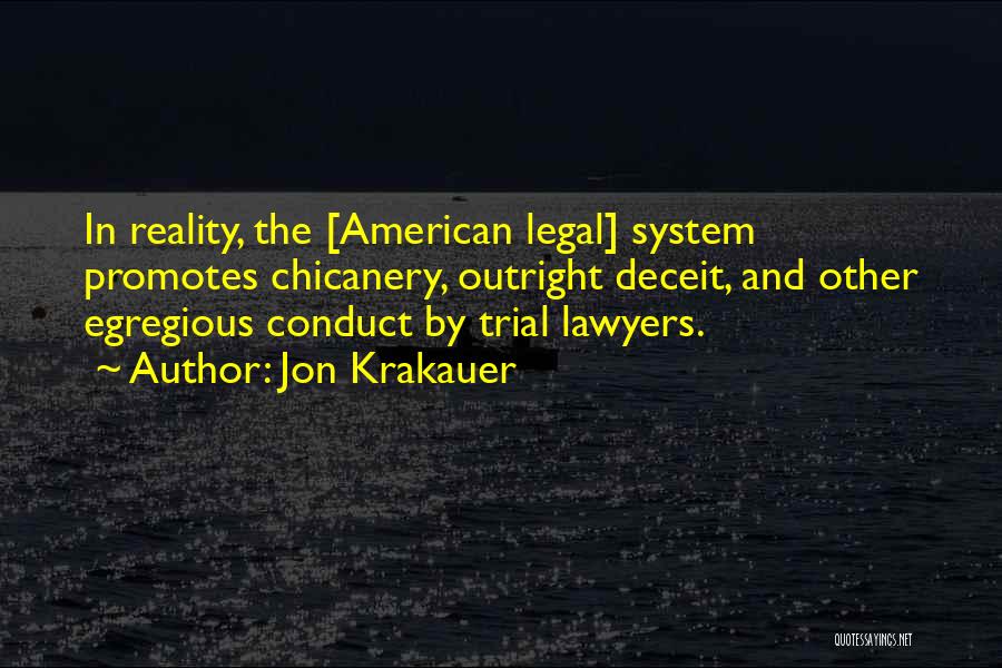 Trial Lawyers Quotes By Jon Krakauer