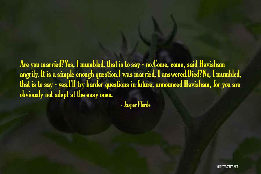 Trialled In Court Quotes By Jasper Fforde Trialled In Court Quotes By Jasper Fforde