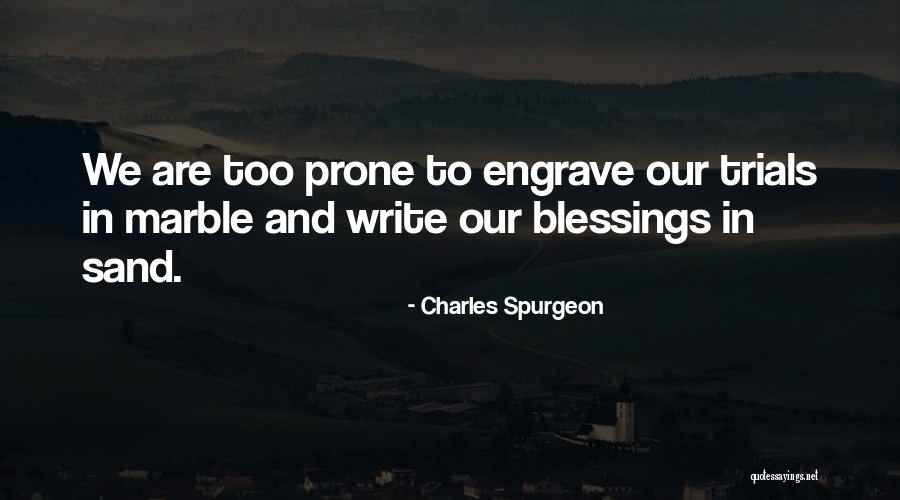 Trials And Blessings Quotes By Charles Spurgeon Trials And Blessings Quotes By Charles Spurgeon