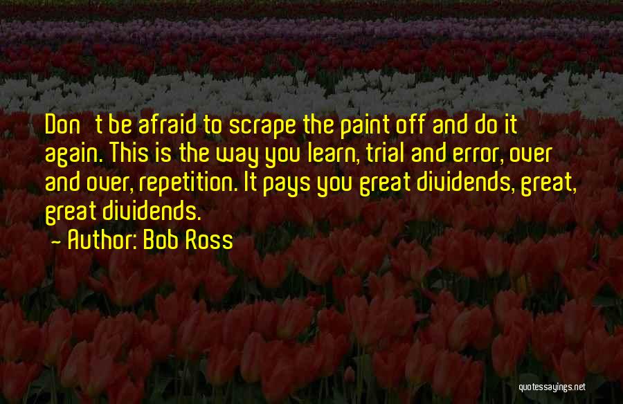 Trials And Errors Quotes By Bob Ross