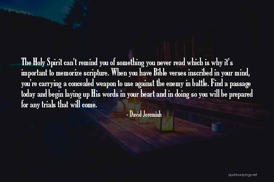 Trials Bible Quotes By David Jeremiah Trials Bible Quotes By David Jeremiah