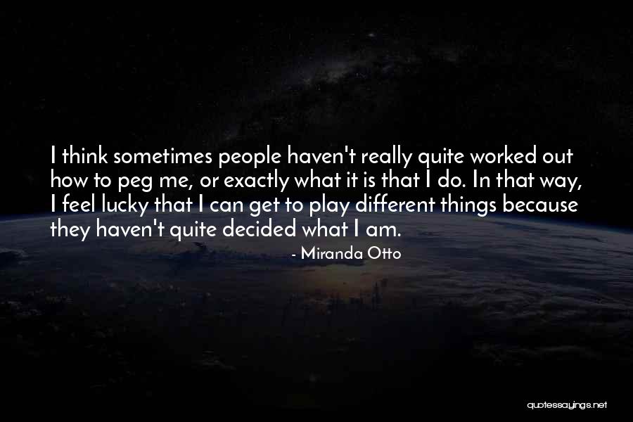 Trials In Life Tagalog Quotes By Miranda Otto Trials In Life Tagalog Quotes By Miranda Otto