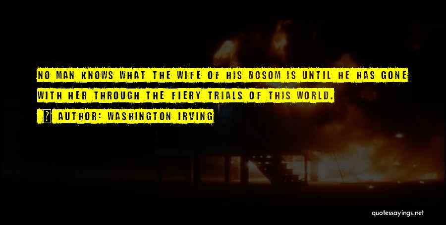 Trials In Marriage Quotes By Washington Irving