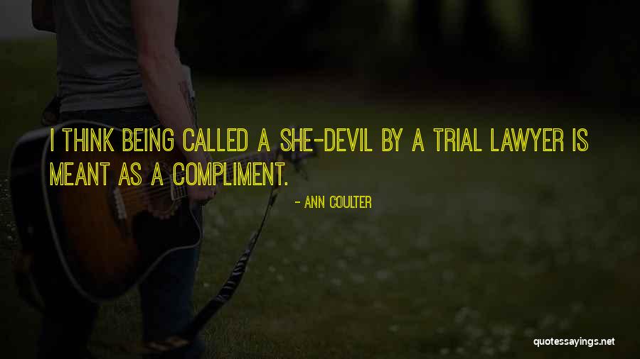 Trials Quotes By Ann Coulter Trials Quotes By Ann Coulter