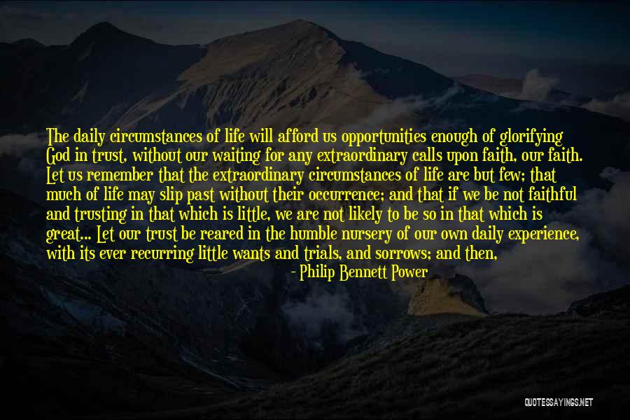 Trials Quotes By Philip Bennett Power Trials Quotes By Philip Bennett Power