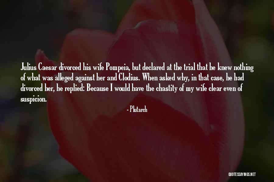 Trials Quotes By Plutarch Trials Quotes By Plutarch