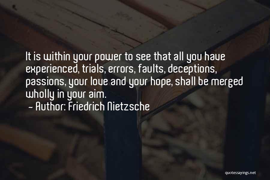 Trials To Success Quotes By Friedrich Nietzsche